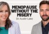 Perimenopause & Menopause: Hormones, Weight Gain, Fasting and HRT | Dr. Austin Lake