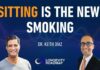 Sitting Is the New Smoking with Dr. Keith Diaz