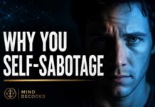 Why You Self-Sabotage (Your Brain Is Doing It on Purpose)
